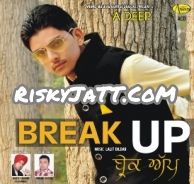 Break Up A Deep full album mp3 songs download