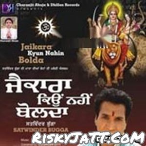 Jai Mata Di Bolo Satwinder Bugga Mp3 Song Free Download