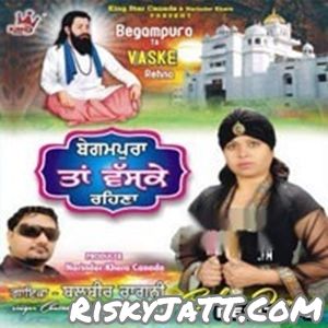 Begampur Ta Vaske Rehna Balvir Ragini Mp3 Song Free Download