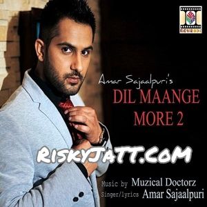 Dil Maange More 2 (feat. Muzical Doctorz) Amar Sajaalpuri Mp3 Song Free Download