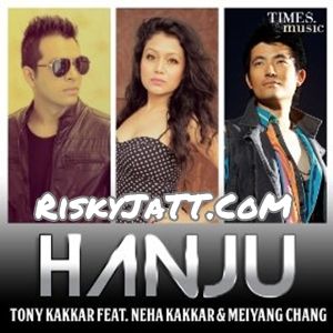 Hanju Tony Kakkar Mp3 Song Free Download