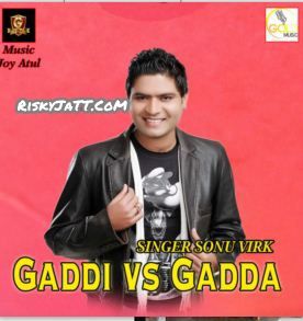 Gaddi vs Gadda Sonu Virk Mp3 Song Free Download