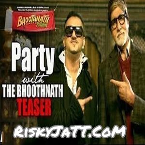 Party With The Bhoothnath Yo Yo Honey Singh Mp3 Song Free Download