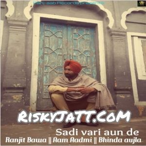 Sadi Vari Aun De Ranjit Bawa Mp3 Song Free Download