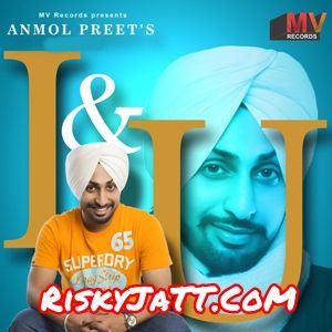 I & U - EP Anmol Preet full album mp3 songs download