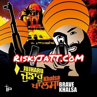 Jujharu Khalsa Immortal Productions and Various full album mp3 songs download