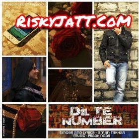 Dil Te Number Prabh Near, Aman Takhar Mp3 Song Free Download