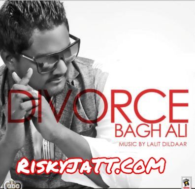 Chhad Jaan Waliye Bagh Ali Mp3 Song Free Download