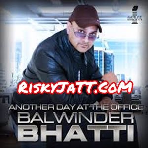 Bhatti Boliyan Balwinder Bhatti, Gabriel Frank Mp3 Song Free Download