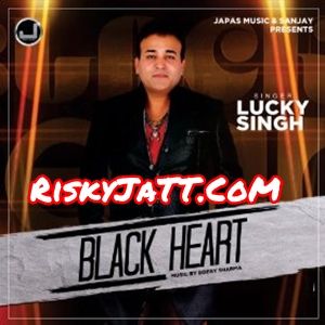 Black Heart Lucky Singh Mp3 Song Free Download
