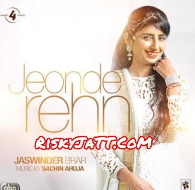 Jeonde Rehn Jaswinder Brar full album mp3 songs download