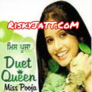 Aaja Doven Nachiye Miss Pooja Mp3 Song Free Download