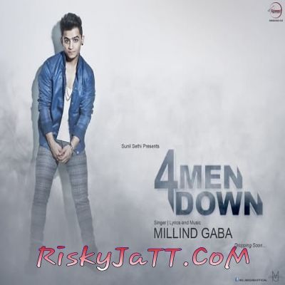 4MenDown Millind Gaba Mp3 Song Free Download