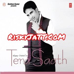 Tera Saath  Unplugged Happy Chahal Mp3 Song Free Download