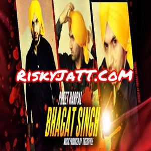 Bhagat Singh Preet Harpal Mp3 Song Free Download