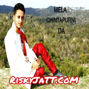 Mela Chintapurni Da Gourav Azad Mp3 Song Free Download