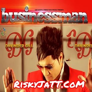 Businessman Davinder Gill Mp3 Song Free Download