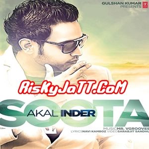 Soota Ft V Grooves Akal Inder Mp3 Song Free Download