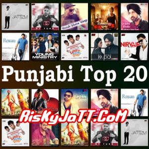 Punjabi Top 20 Ammy Virk, Pav Dharia and others... full album mp3 songs download