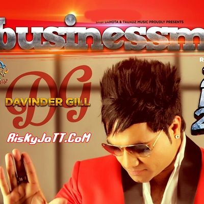 Businessman Davinder Gill Mp3 Song Free Download