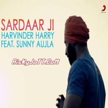 Sardaar ji Harvinder Harry Mp3 Song Free Download