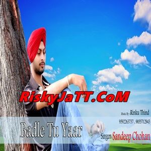 Badle Tu Yaar Sandeep Mp3 Song Free Download