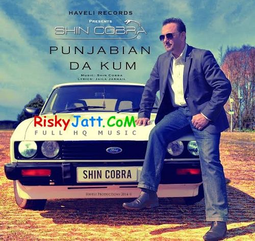 Punjabian Da Kum Shin Cobra Mp3 Song Free Download