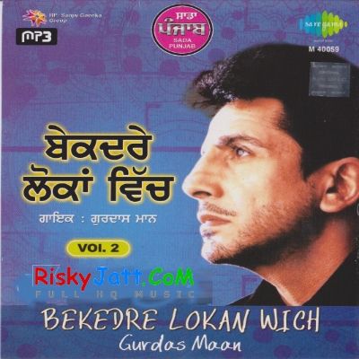 Akhhian Udeek Dian Gurdas Maan Mp3 Song Free Download