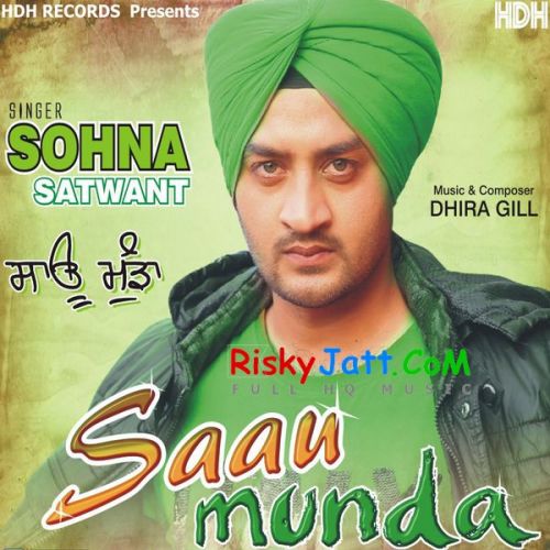 Saau Munda Sohna Satwant full album mp3 songs download