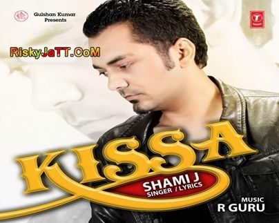 Kissa Shami j Mp3 Song Free Download