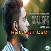 College Akash Gill Mp3 Song Free Download