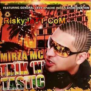 Trik n Tastic Mirza MC full album mp3 songs download