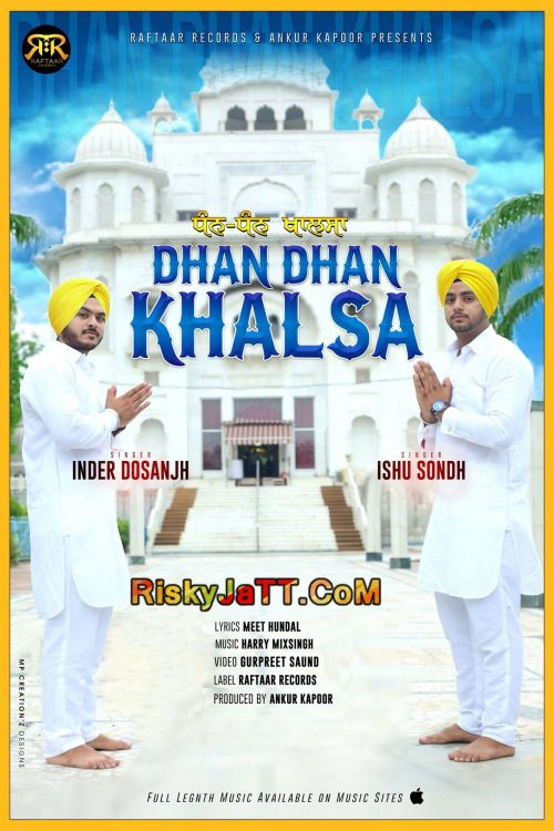 Dhan Dhan Khalsa Inder Dosanjh, Ishu Sondh Mp3 Song Free Download