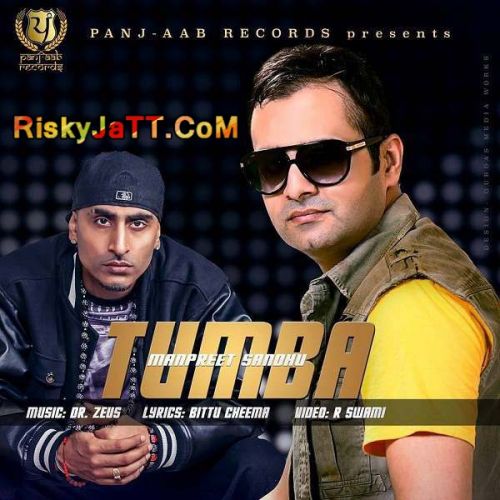 Tumba  Ft  Dr zeus Manpreet Sandhu Mp3 Song Free Download