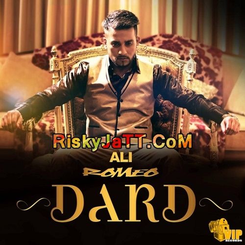 Dard Ali Romeo Mp3 Song Free Download