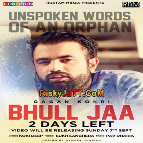 Bhull Jaa Gagan Kokri Mp3 Song Free Download