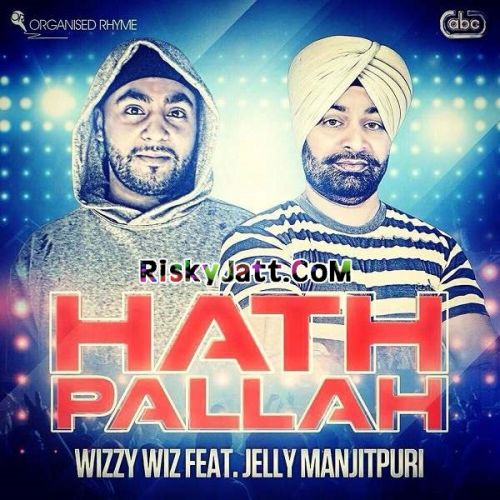 Hath Pallah (Sarangi Instrumental) Wizzy Wiz Mp3 Song Free Download