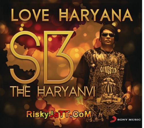 Love Haryana Sb The Haryanvi full album mp3 songs download