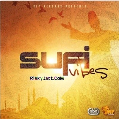 Sufi Vibes Moneyspinner, Balwinder Matewaria and others... full album mp3 songs download