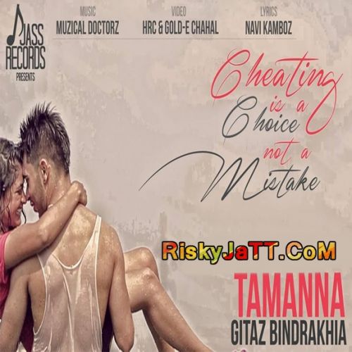 Tamanna Gitaz Bindrakhia Mp3 Song Free Download