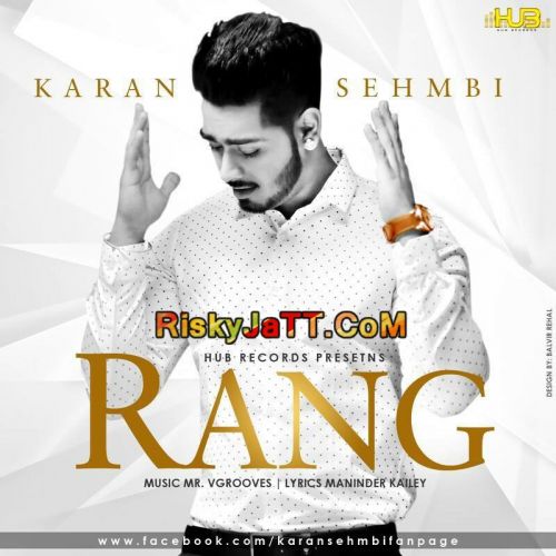 Rang Karan Sehmbi Mp3 Song Free Download