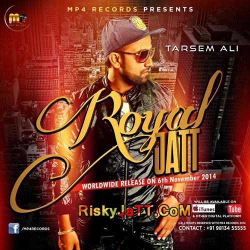 Royal Jatt Tarsem Ali full album mp3 songs download