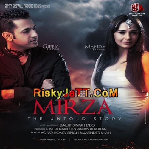 Mirza - The Untold Story Gippy Grewal full album mp3 songs download