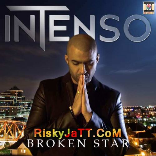 Broken Star Intenso Mp3 Song Free Download