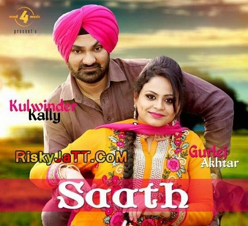 Saath Kulwinder Kally, Gurlej Akhtar and others... full album mp3 songs download