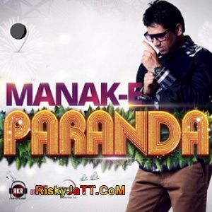 Paranda Manak E Mp3 Song Free Download