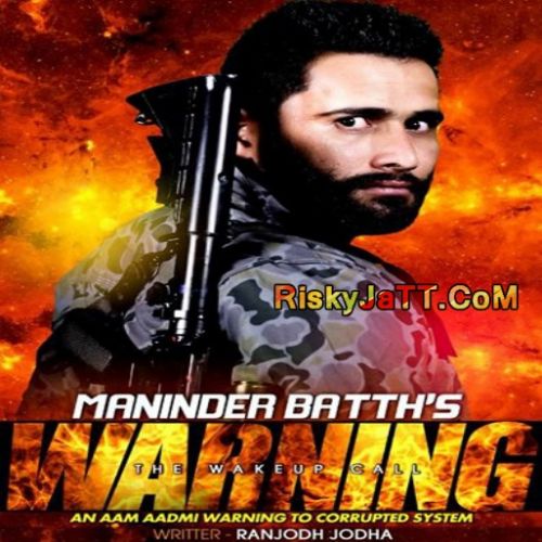 Warning Maninder Batth Mp3 Song Free Download