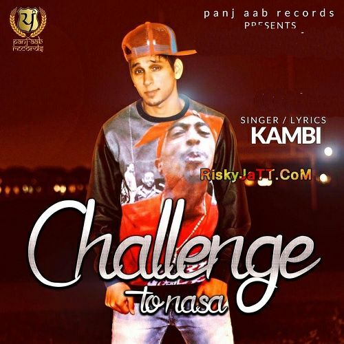 Challenge to NASA (Ft Preet Hundal Muzical Doctor) Kami Mp3 Song Free Download