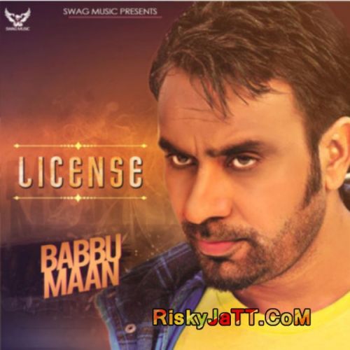 License Babbu Maan Mp3 Song Free Download