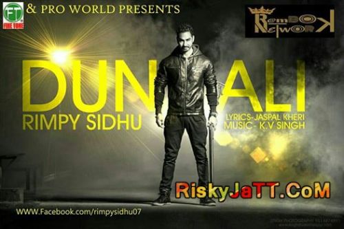 Dunali Ft KV Singh Rimpy Sidhu Mp3 Song Free Download